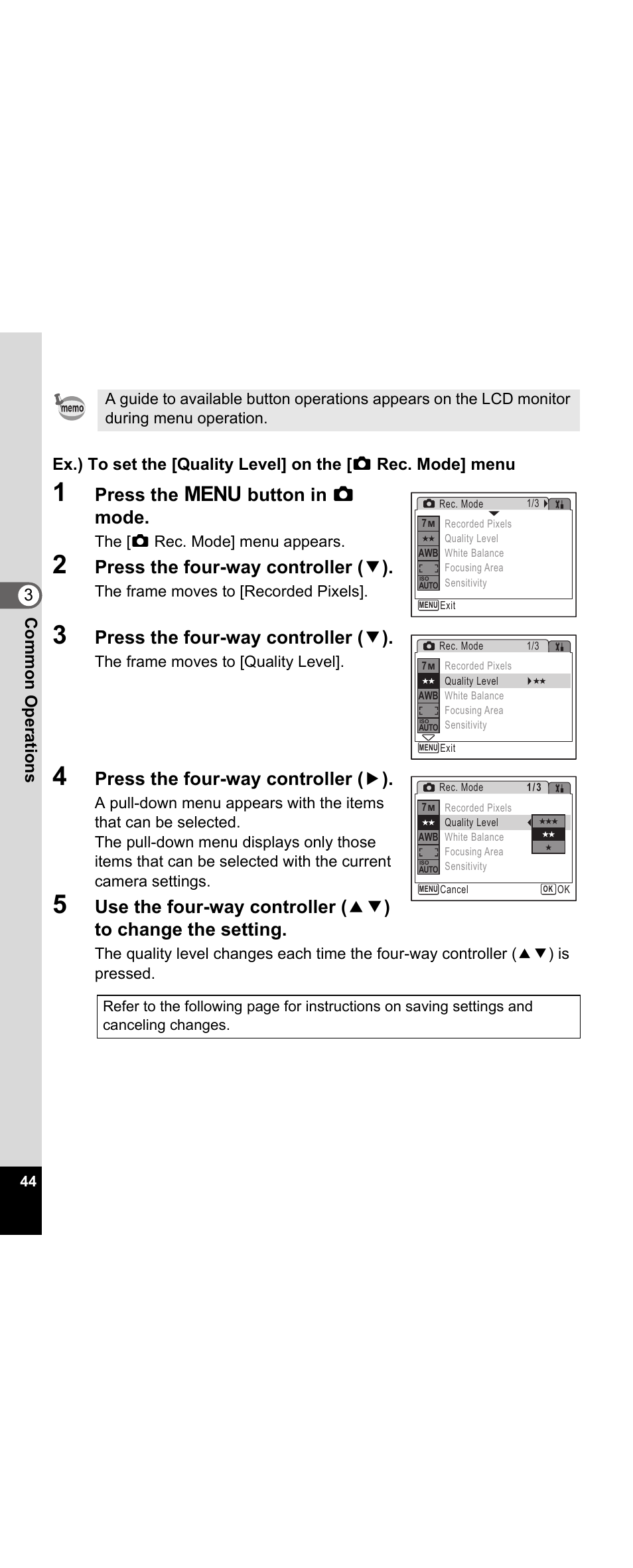 Press the 3 button in a mode, Press the four-way controller ( 3 ), Press the four-way controller ( 5 ) | The [a rec. mode] menu appears, The frame moves to [recorded pixels, The frame moves to [quality level | Pentax Optio E30 User Manual | Page 46 / 161