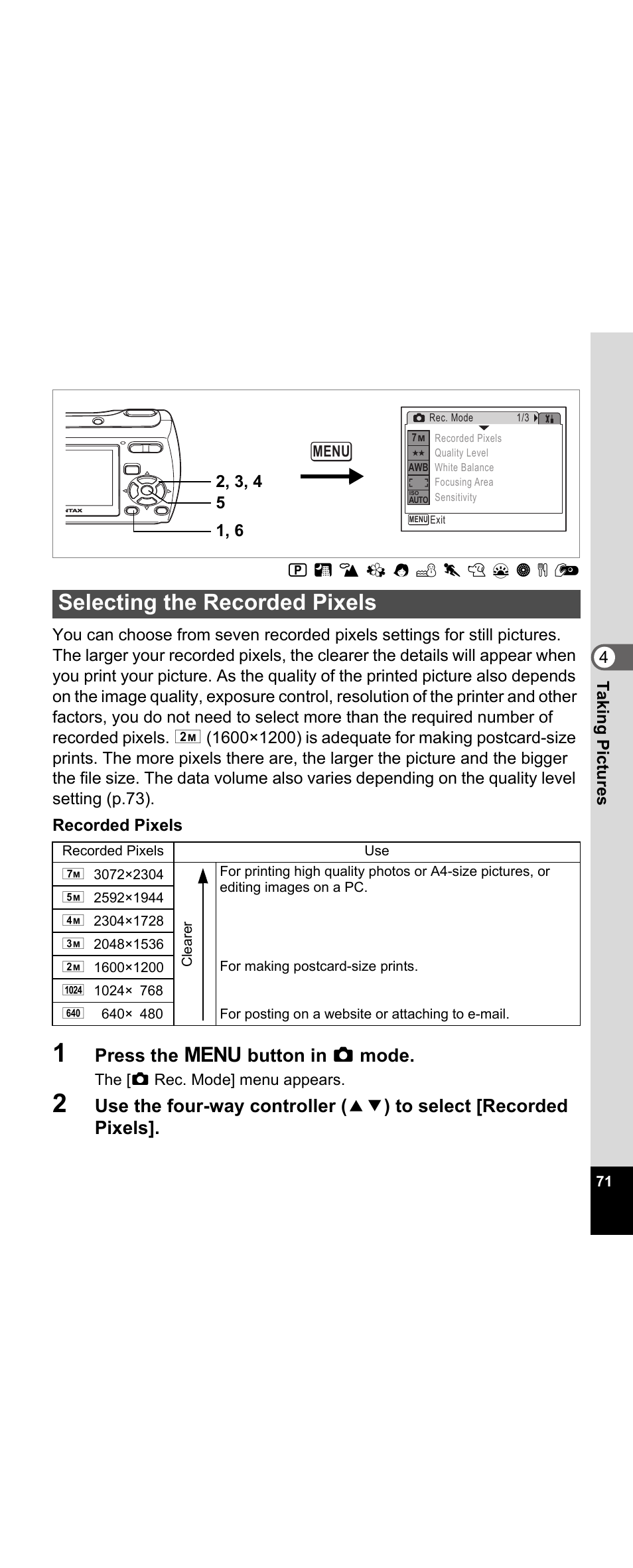 Selecting the recorded pixels, P.71, Xels (p.71) | Press the 3 button in a mode | Pentax Optio E30 User Manual | Page 73 / 161