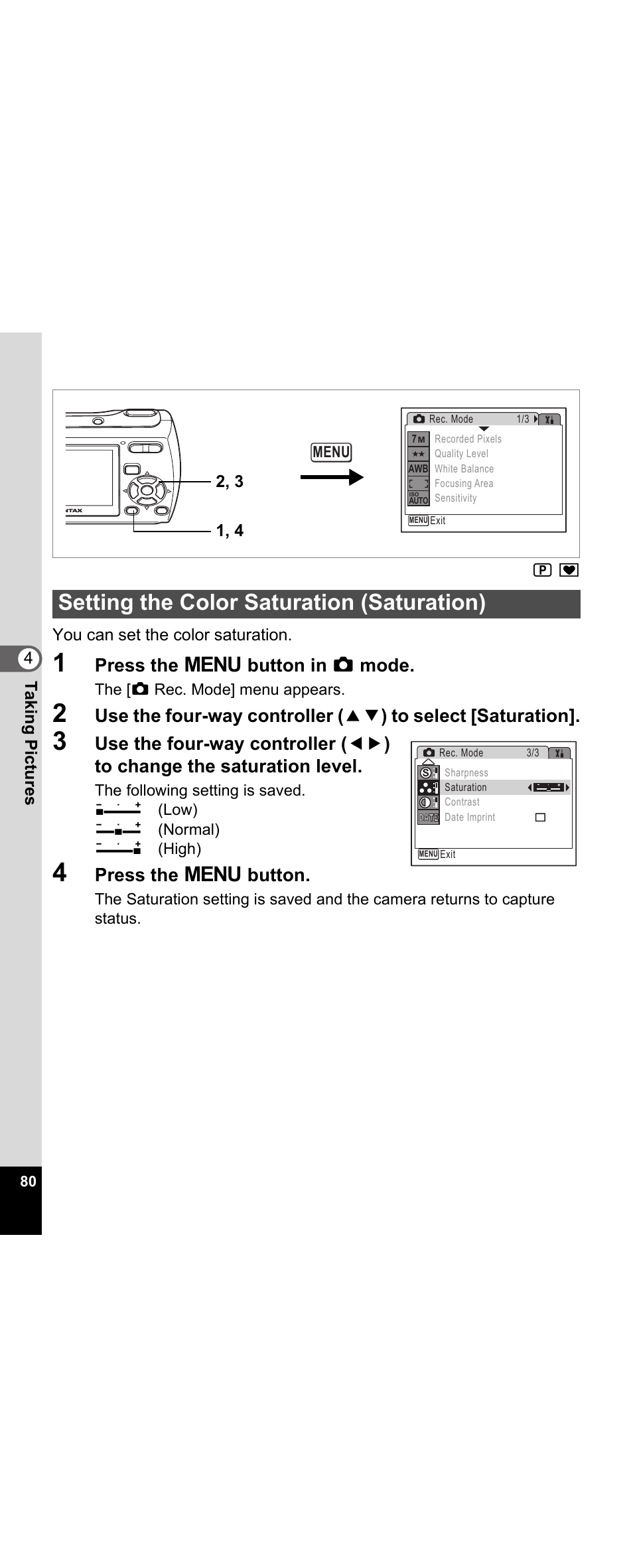 Setting the color saturation (saturation), P.80, Press the 3 button in a mode | Press the 3 button | Pentax Optio E30 User Manual | Page 82 / 161