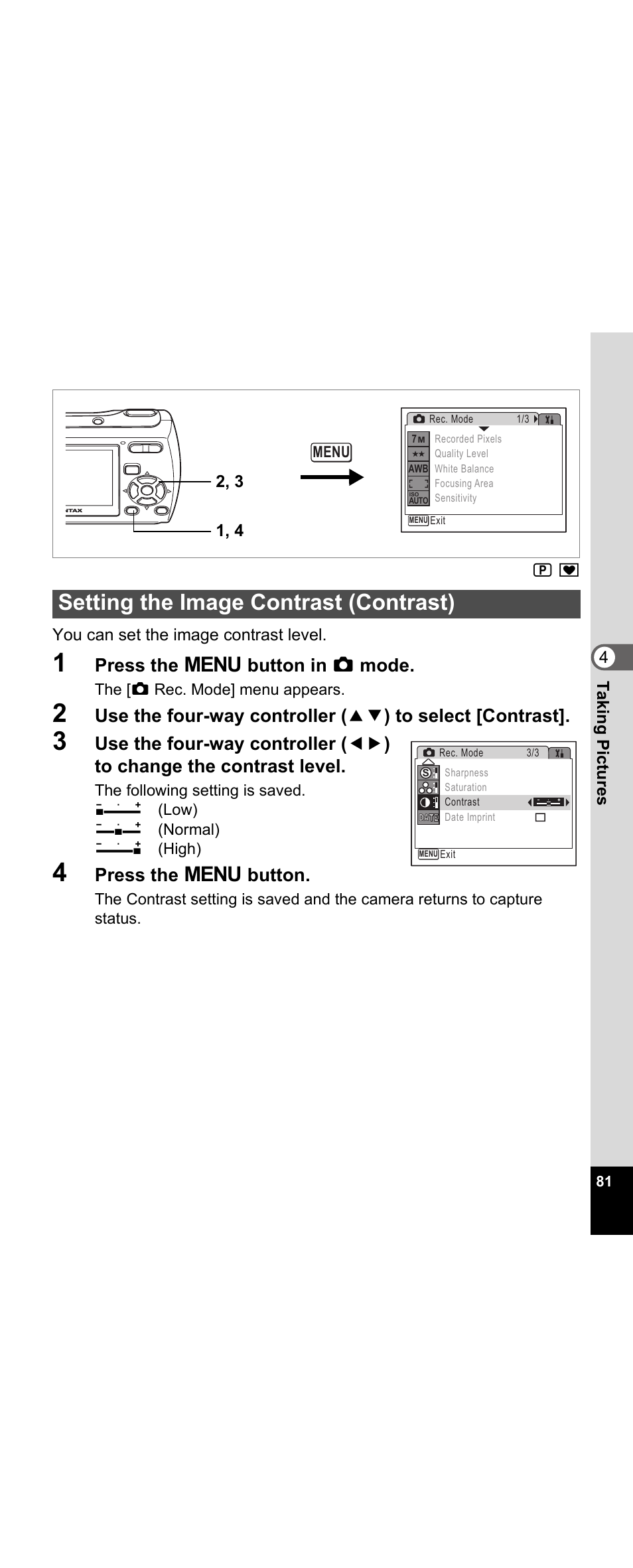 Setting the image contrast (contrast), P.81, 81) fo | Press the 3 button in a mode, Press the 3 button | Pentax Optio E30 User Manual | Page 83 / 161