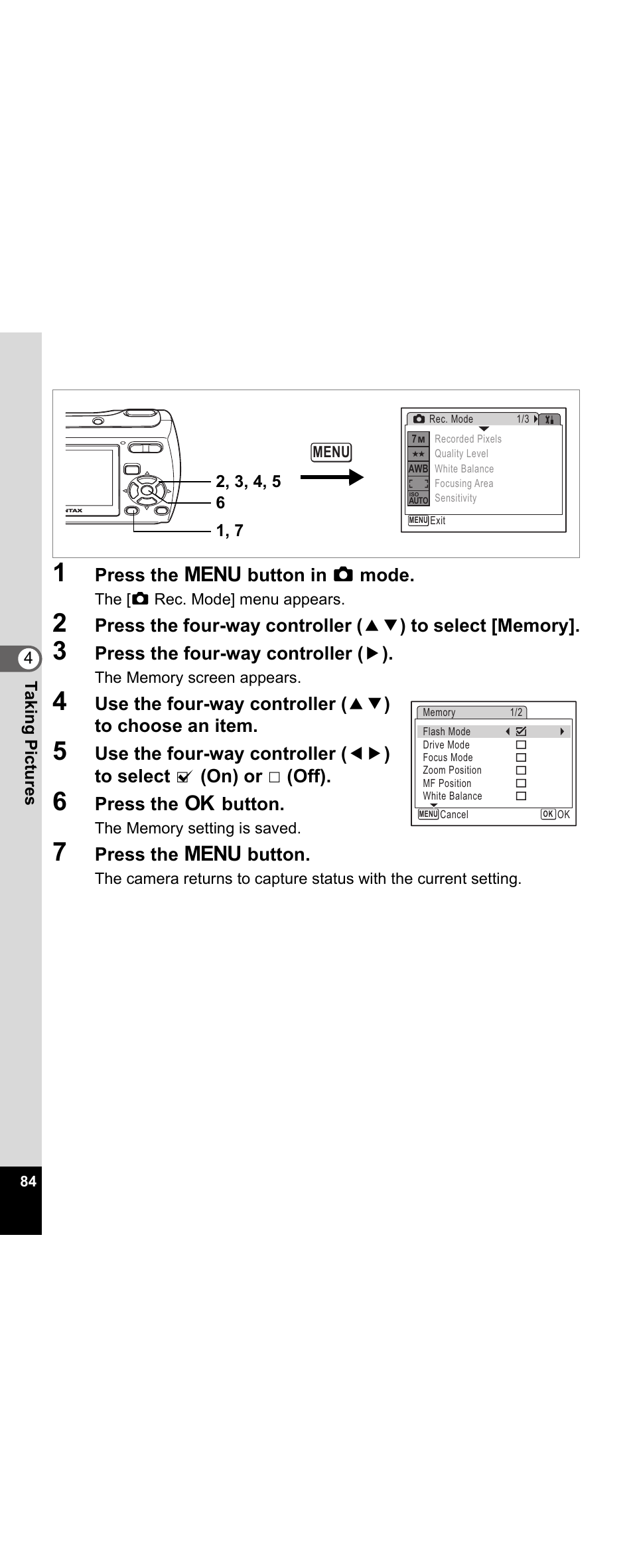 Press the 3 button in a mode, Press the four-way controller ( 5 ), Press the 4 button | Press the 3 button | Pentax Optio E30 User Manual | Page 86 / 161