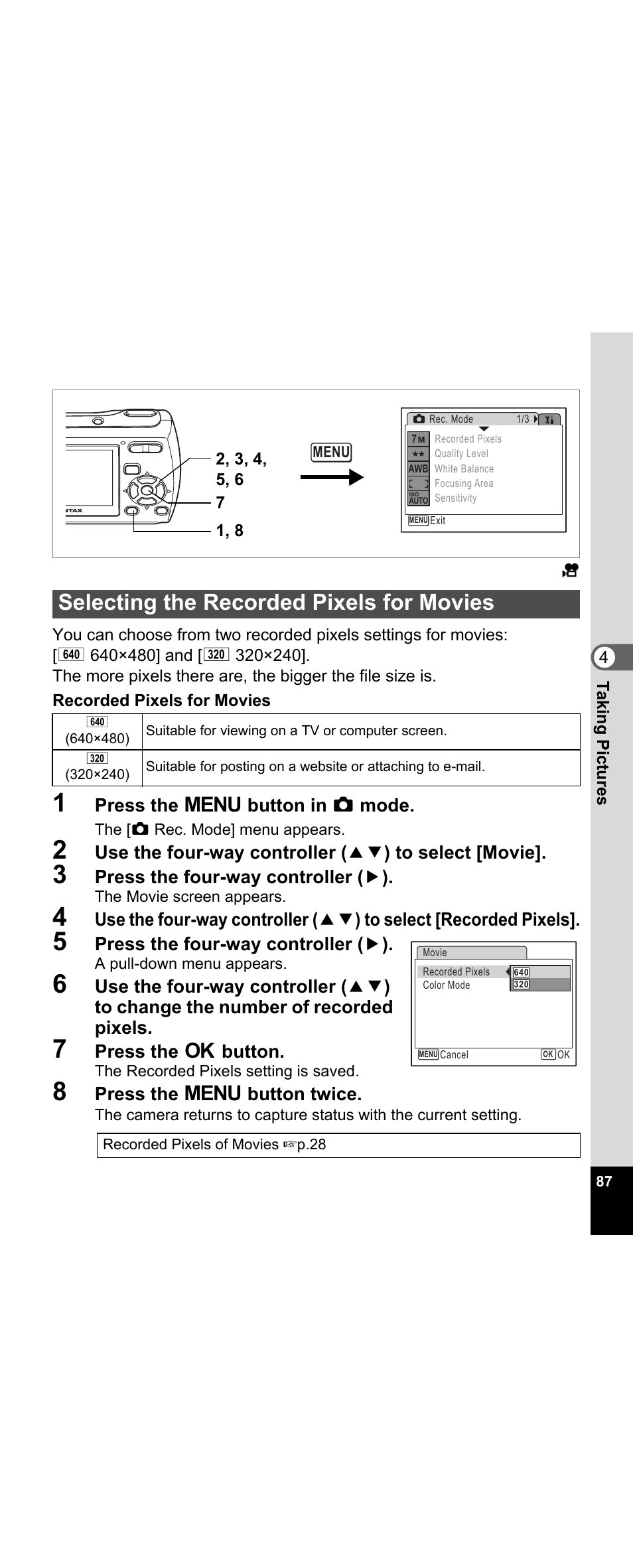 Selecting the recorded pixels for movies, P.87, Press the 3 button in a mode | Press the four-way controller ( 5 ), Press the 4 button, Press the 3 button twice | Pentax Optio E30 User Manual | Page 89 / 161