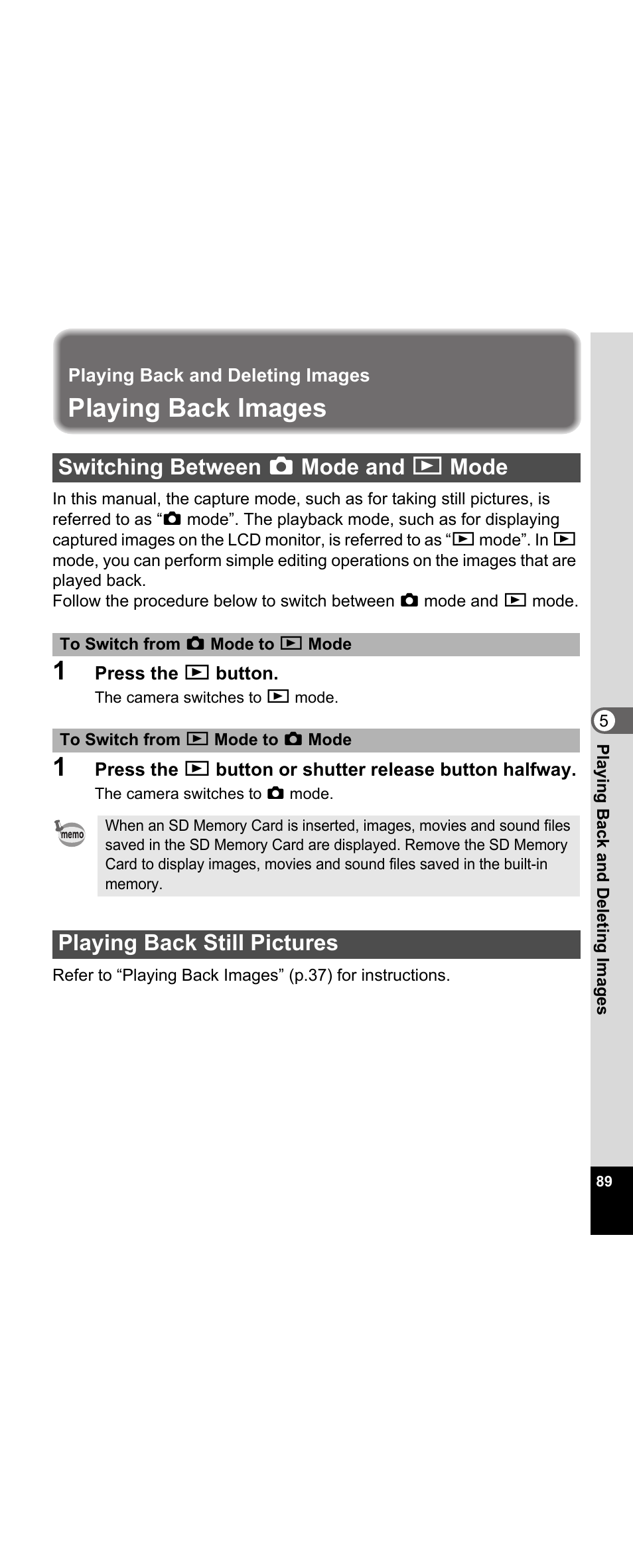 Playing back and deleting images, Playing back images, Switching between | Playing back still pictures, P.89, P.89), Switching between a mode and q mode | Pentax Optio E30 User Manual | Page 91 / 161