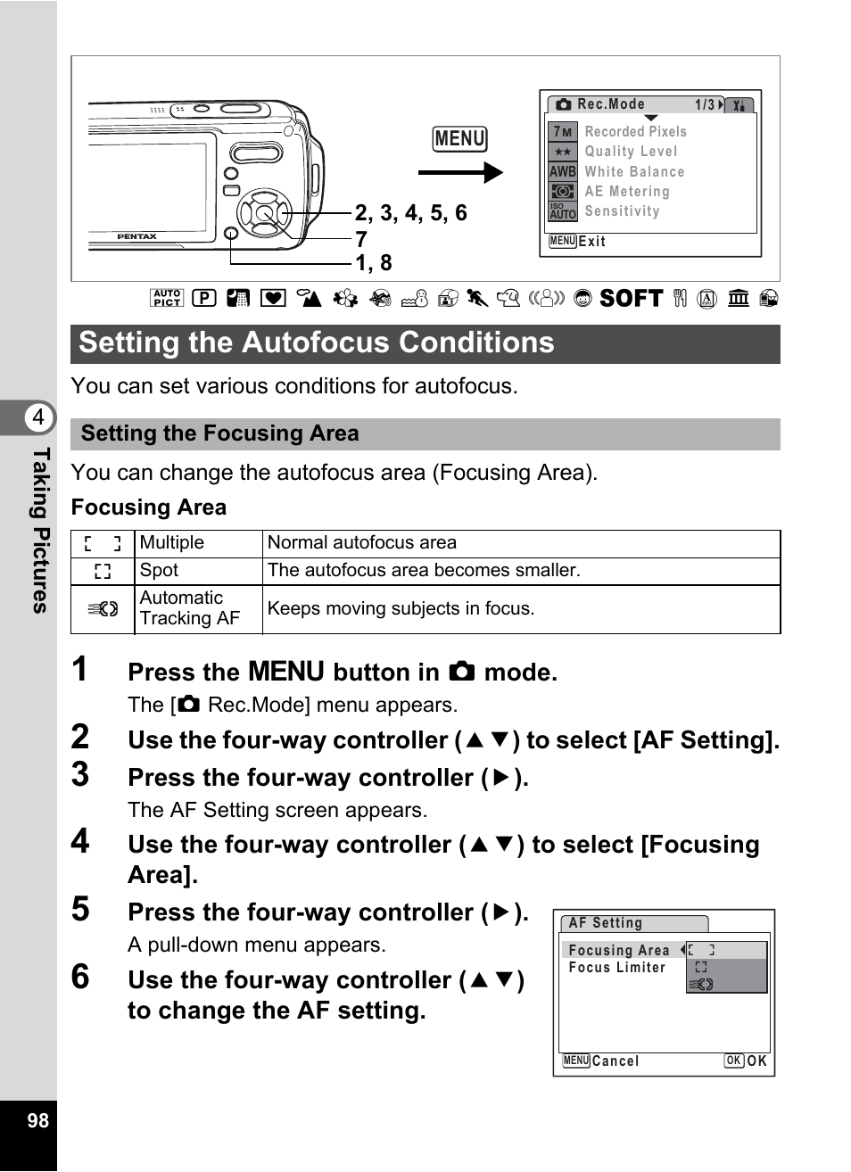 Setting the autofocus conditions, P.98, Press the 3 button in a mode | Press the four-way controller ( 5 ) | Pentax Optio W20 User Manual | Page 100 / 208