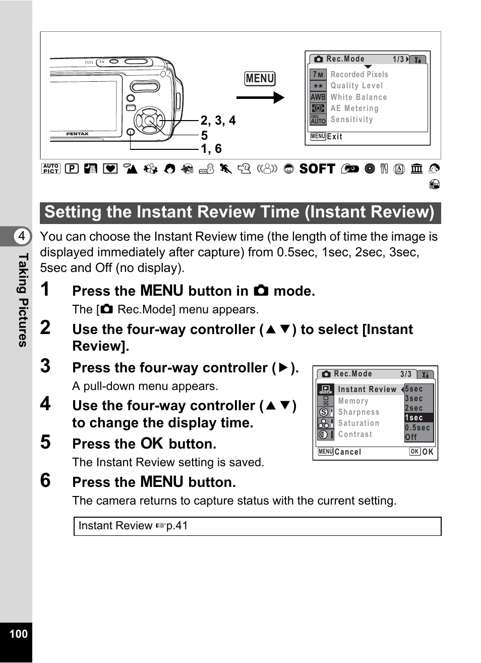Setting the instant review time (instant review), P.100, Press the 3 button in a mode | Press the four-way controller ( 5 ), Press the 4 button, Press the 3 button | Pentax Optio W20 User Manual | Page 102 / 208