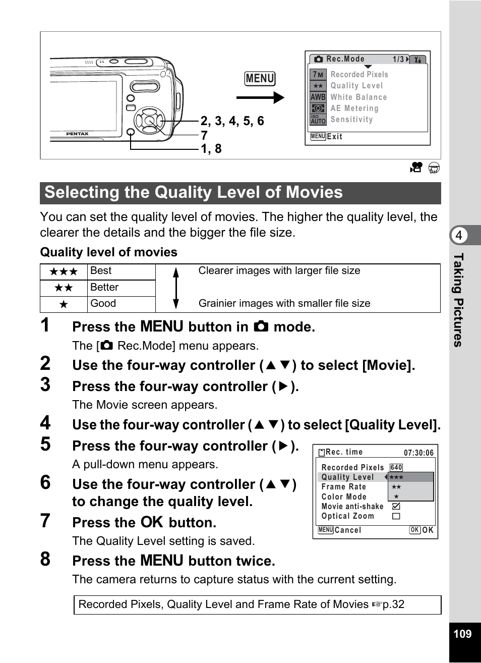 Selecting the quality level of movies, Selecting the quality level of movies 1p.109, P.109 | Press the 3 button in a mode, Press the four-way controller ( 5 ), Press the 4 button, Press the 3 button twice | Pentax Optio W20 User Manual | Page 111 / 208