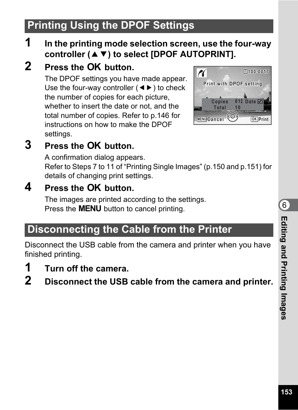 Printing using the dpof settings, Disconnecting the cable from the printer | Pentax Optio W20 User Manual | Page 155 / 208