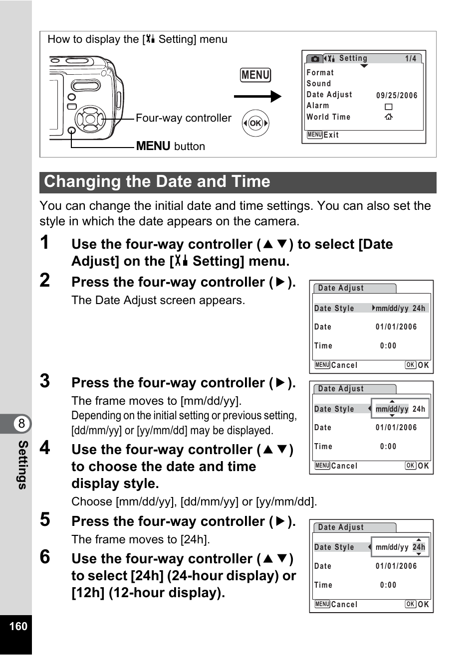 Changing the date and time, Llow the steps in “changing the date, And time” (1p.160) | Changing the date and, Time” (p.160), P.160, Press the four-way controller ( 5 ) | Pentax Optio W20 User Manual | Page 162 / 208