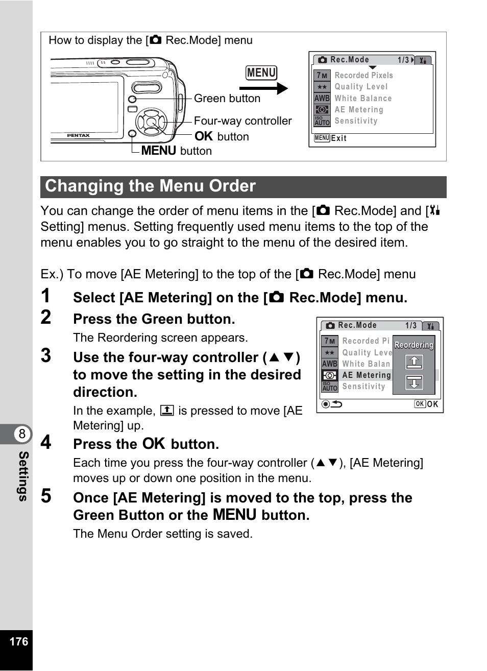 Changing the menu order, P.176), Select [ae metering] on the [ a rec.mode] menu | Press the green button, Press the 4 button | Pentax Optio W20 User Manual | Page 178 / 208