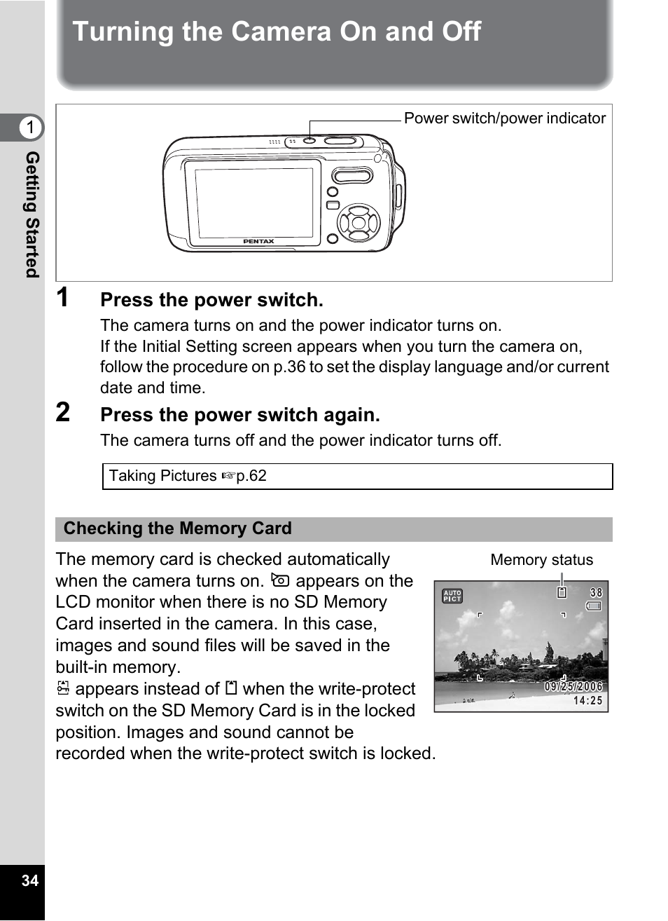 Turning the camera on and off, P.34), Turning the camera on and off 1 | Press the power switch, Press the power switch again | Pentax Optio W20 User Manual | Page 36 / 208