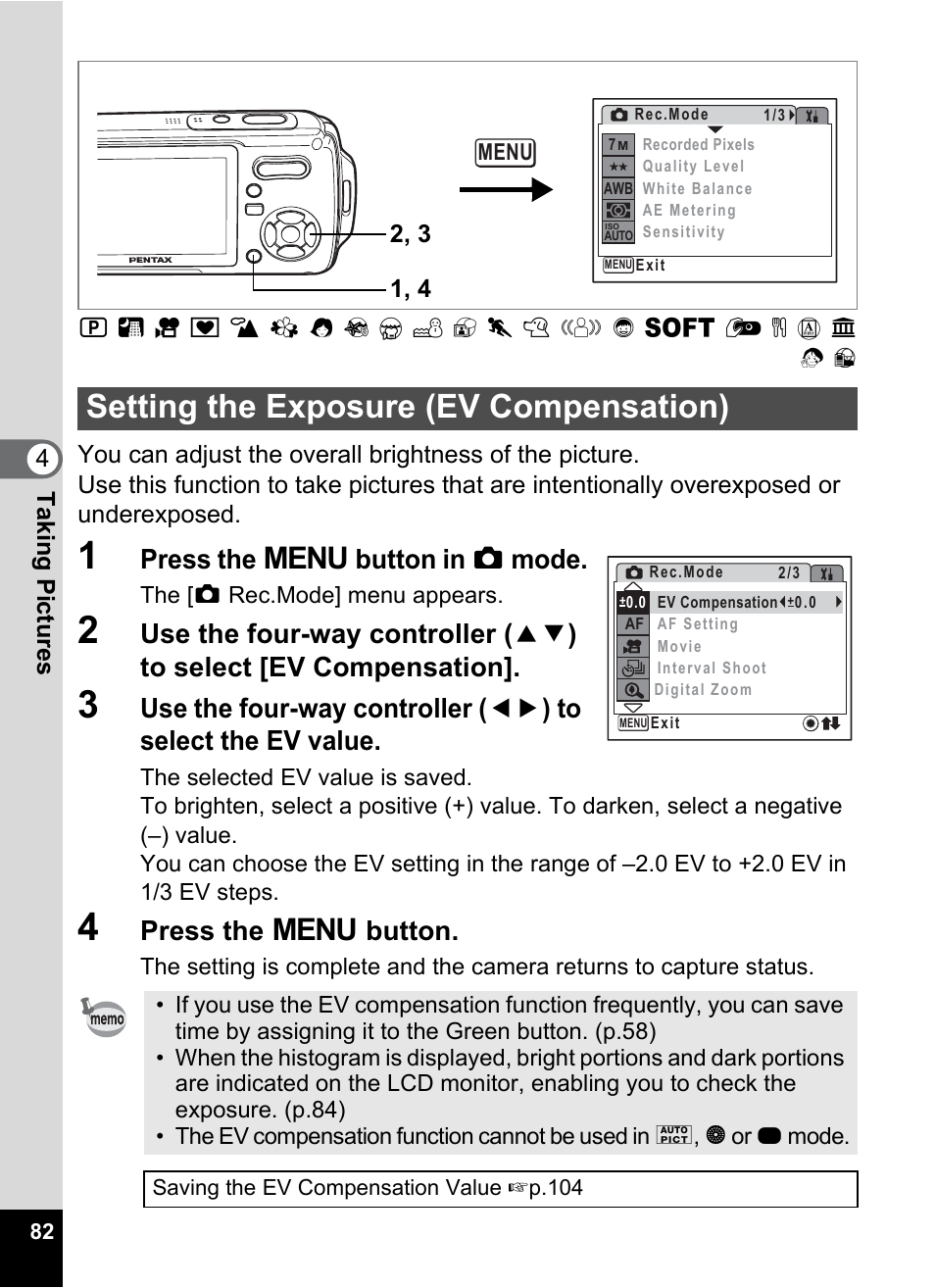 Setting the exposure (ev compensation), N (p.82), P.82 | Press the 3 button in a mode, Press the 3 button | Pentax Optio W20 User Manual | Page 84 / 208