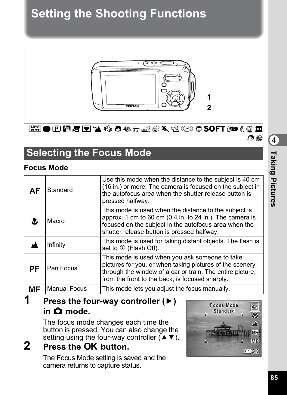 Setting the shooting functions, Selecting the focus mode, P.85) | Setting the shooting functions” (p.85 - p, P.85, Press the four-way controller ( 5 ) in a mode, Press the 4 button | Pentax Optio W20 User Manual | Page 87 / 208