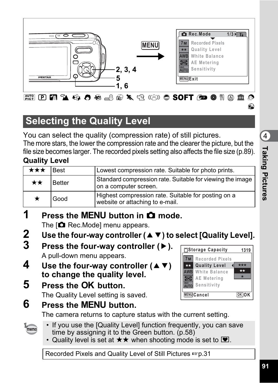 Selecting the quality level, Y (p.91), P.91 | Press the 3 button in a mode, Press the four-way controller ( 5 ), Press the 4 button, Press the 3 button | Pentax Optio W20 User Manual | Page 93 / 208