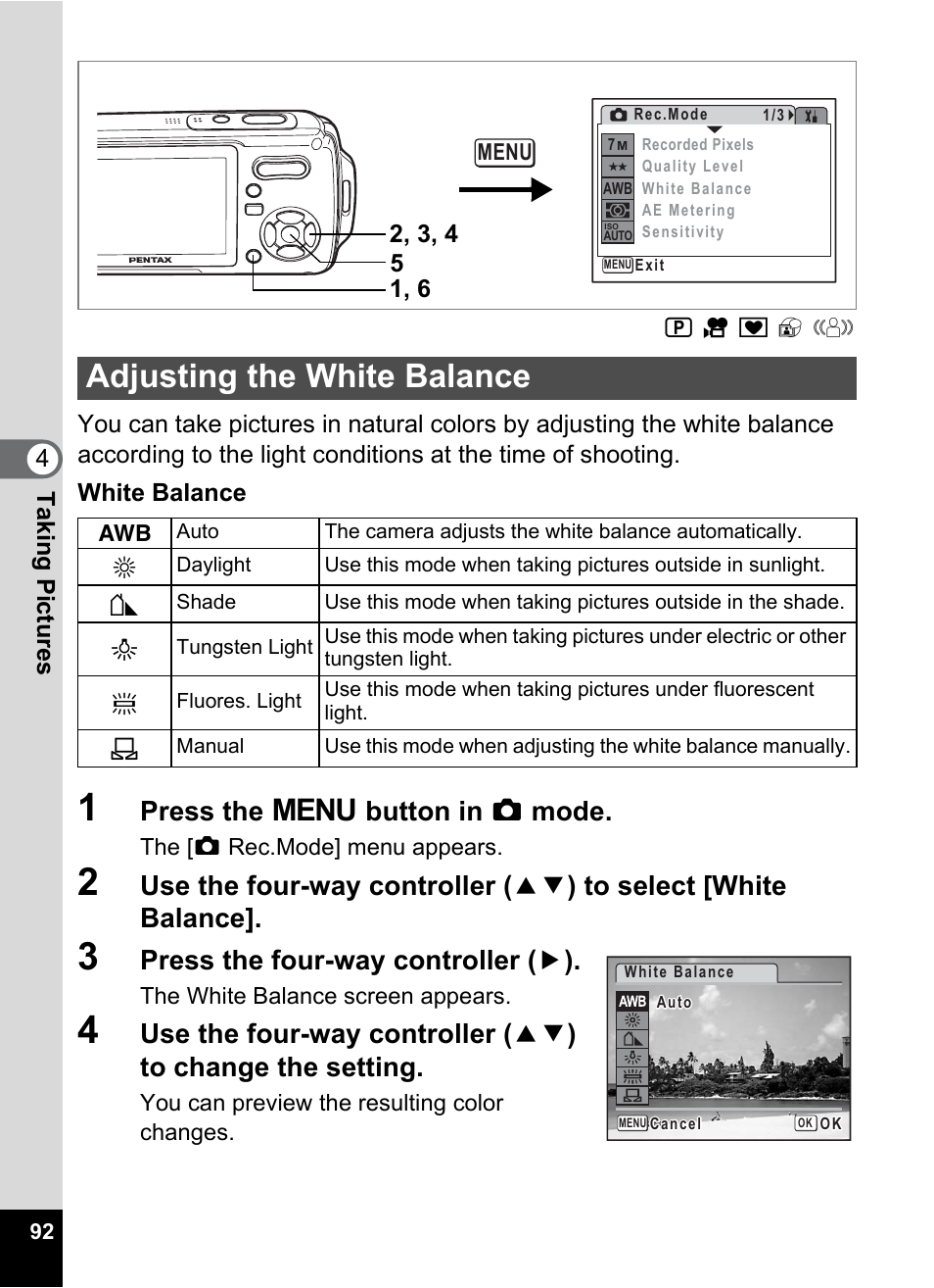 Adjusting the white balance, Ce (p.92), P.92 | Press the 3 button in a mode, Press the four-way controller ( 5 ) | Pentax Optio W20 User Manual | Page 94 / 208