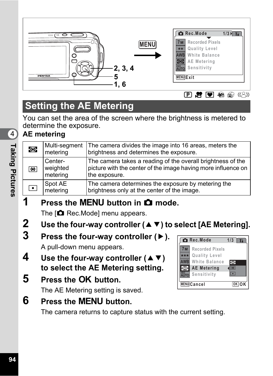 Setting the ae metering, Ng (p.94), P.94 | Press the 3 button in a mode, Press the four-way controller ( 5 ), Press the 4 button, Press the 3 button | Pentax Optio W20 User Manual | Page 96 / 208