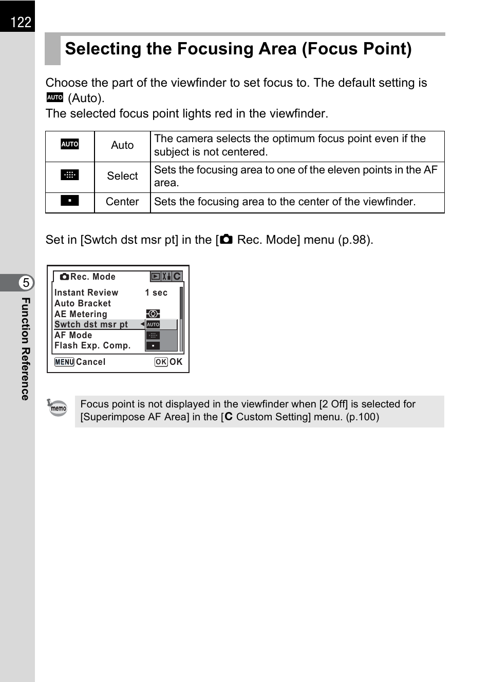 Selecting the focusing area (focus point), P.122), On (p.122) | T (p.122), P.122 | Pentax IST DS2 User Manual | Page 124 / 212