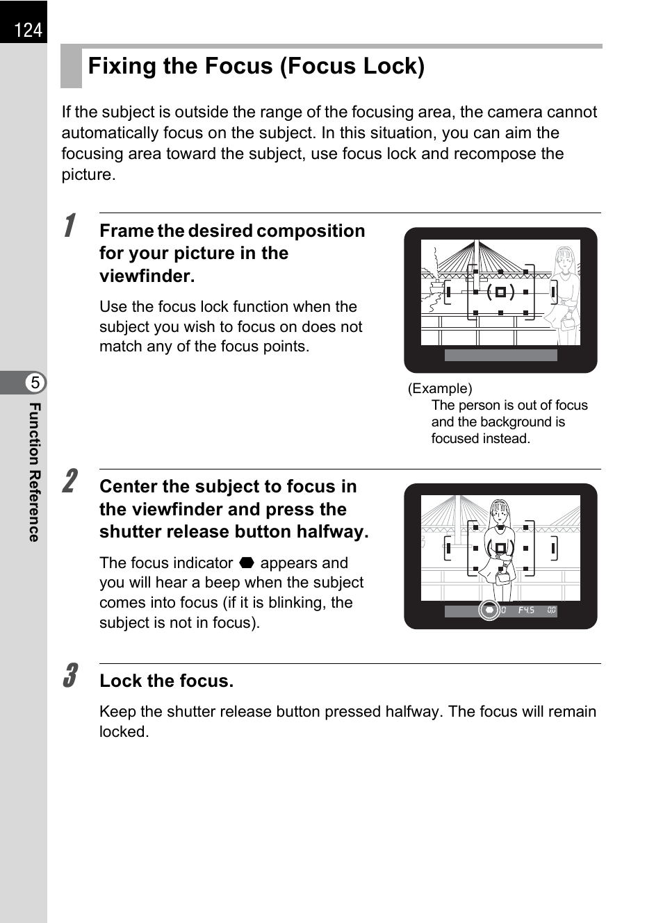 Fixing the focus (focus lock) | Pentax IST DS2 User Manual | Page 126 / 212