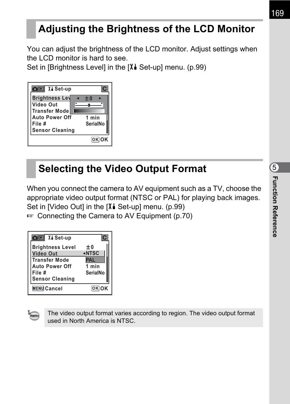 Adjusting the brightness of the lcd monitor, Selecting the video output format, Selecting the video output format (p.169) | P.169), P.169 | Pentax IST DS2 User Manual | Page 171 / 212