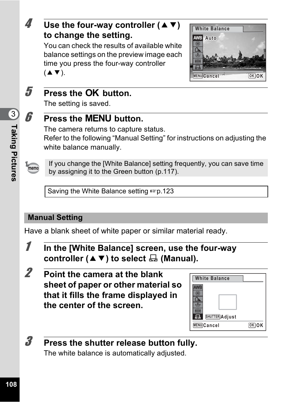 Press the 4 button, Press the 3 button, Press the shutter release button fully | Pentax Optio P70 User Manual | Page 110 / 256