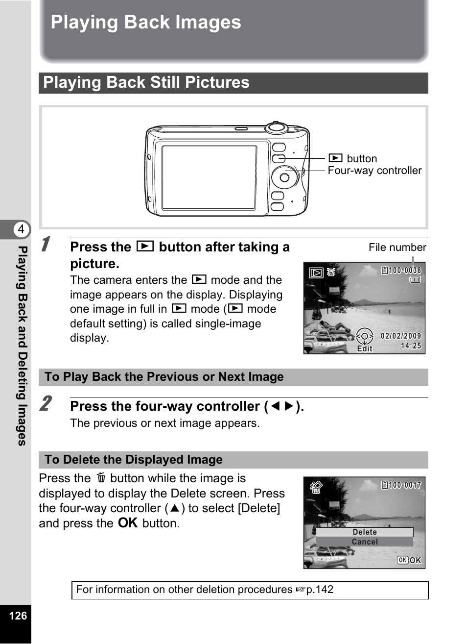 Playing back images, Playing back still pictures, E (p.126 | Y (p.126, P.126, Press the q button after taking a picture, Press the four-way controller ( 45 ), 4play ing ba ck and deleti ng im age s | Pentax Optio P70 User Manual | Page 128 / 256