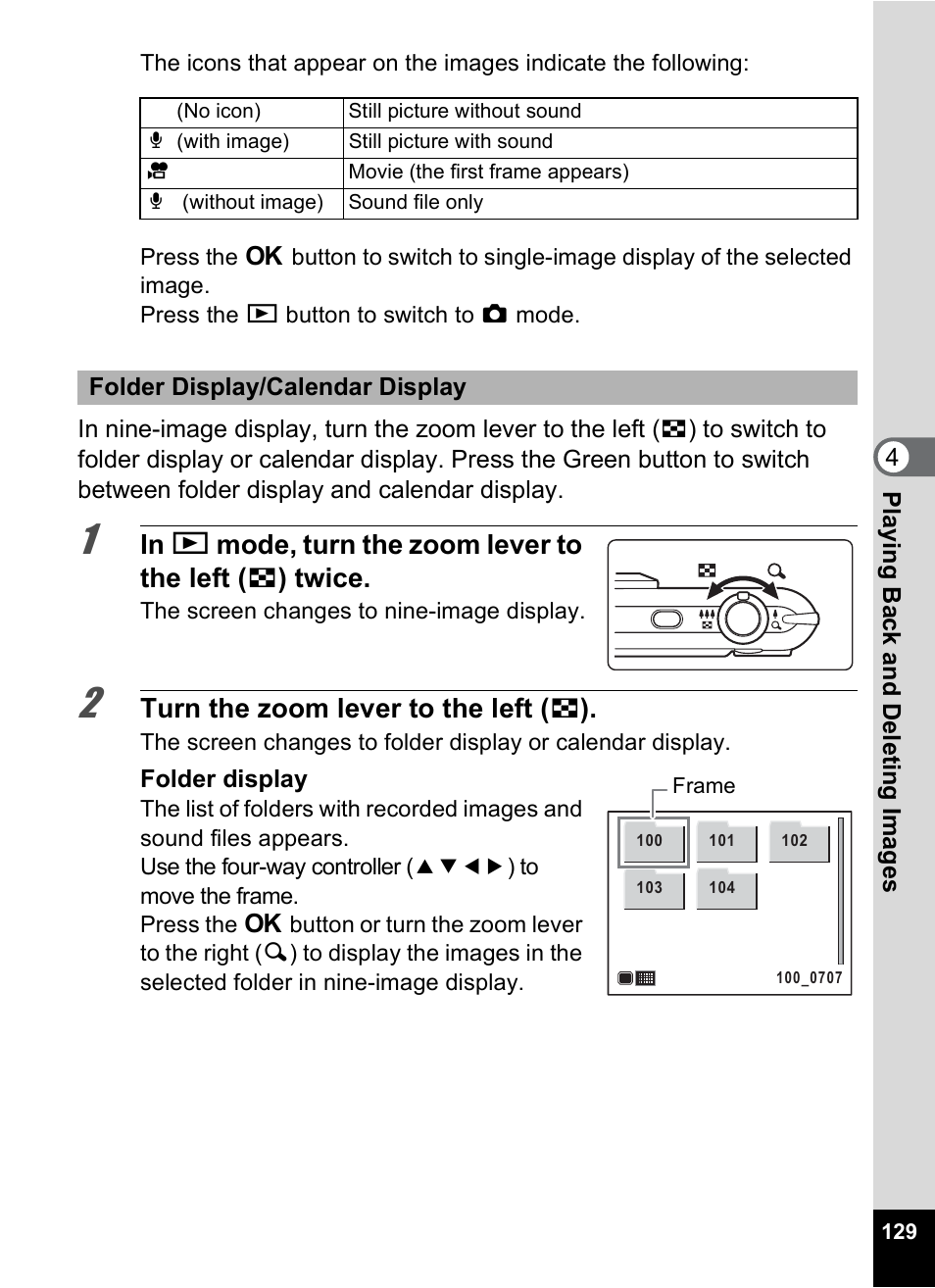 At (p.129, P.129), Y (p.129) | N (p.129), Turn the zoom lever to the left ( f ) | Pentax Optio P70 User Manual | Page 131 / 256