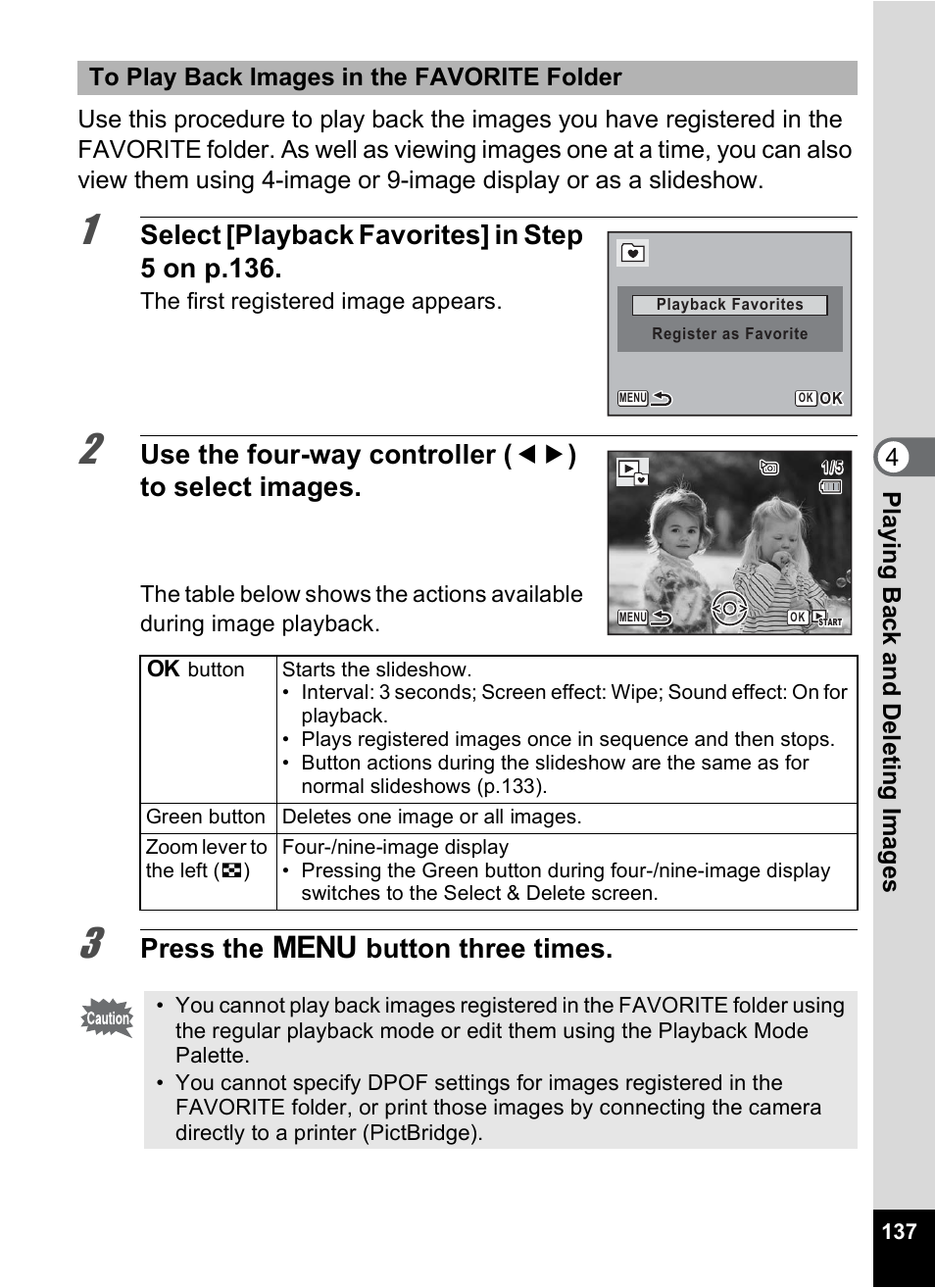 Select [playback favorites] in step 5 on p.136, Press the 3 button three times | Pentax Optio P70 User Manual | Page 139 / 256