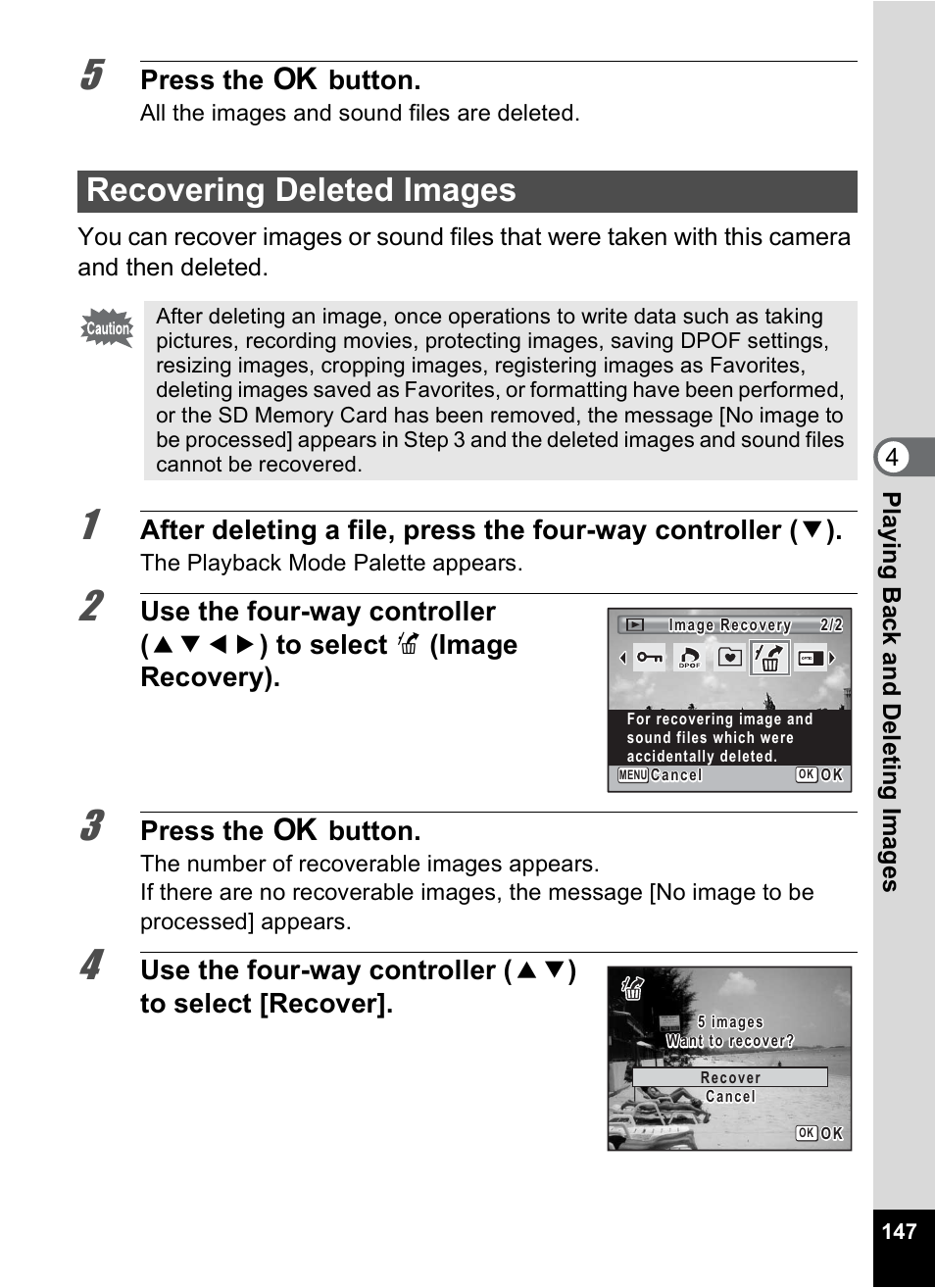 Recovering deleted images, P.147), P.147 | Press the 4 button | Pentax Optio P70 User Manual | Page 149 / 256