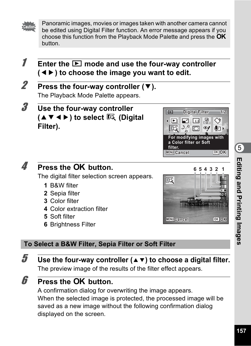 Press the four-way controller ( 3 ), Press the 4 button, Use the four-way controller | Pentax Optio P70 User Manual | Page 159 / 256