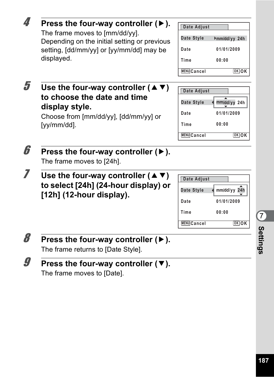 Press the four-way controller ( 5 ), Press the four-way controller ( 3 ), 7se ttings | Pentax Optio P70 User Manual | Page 189 / 256