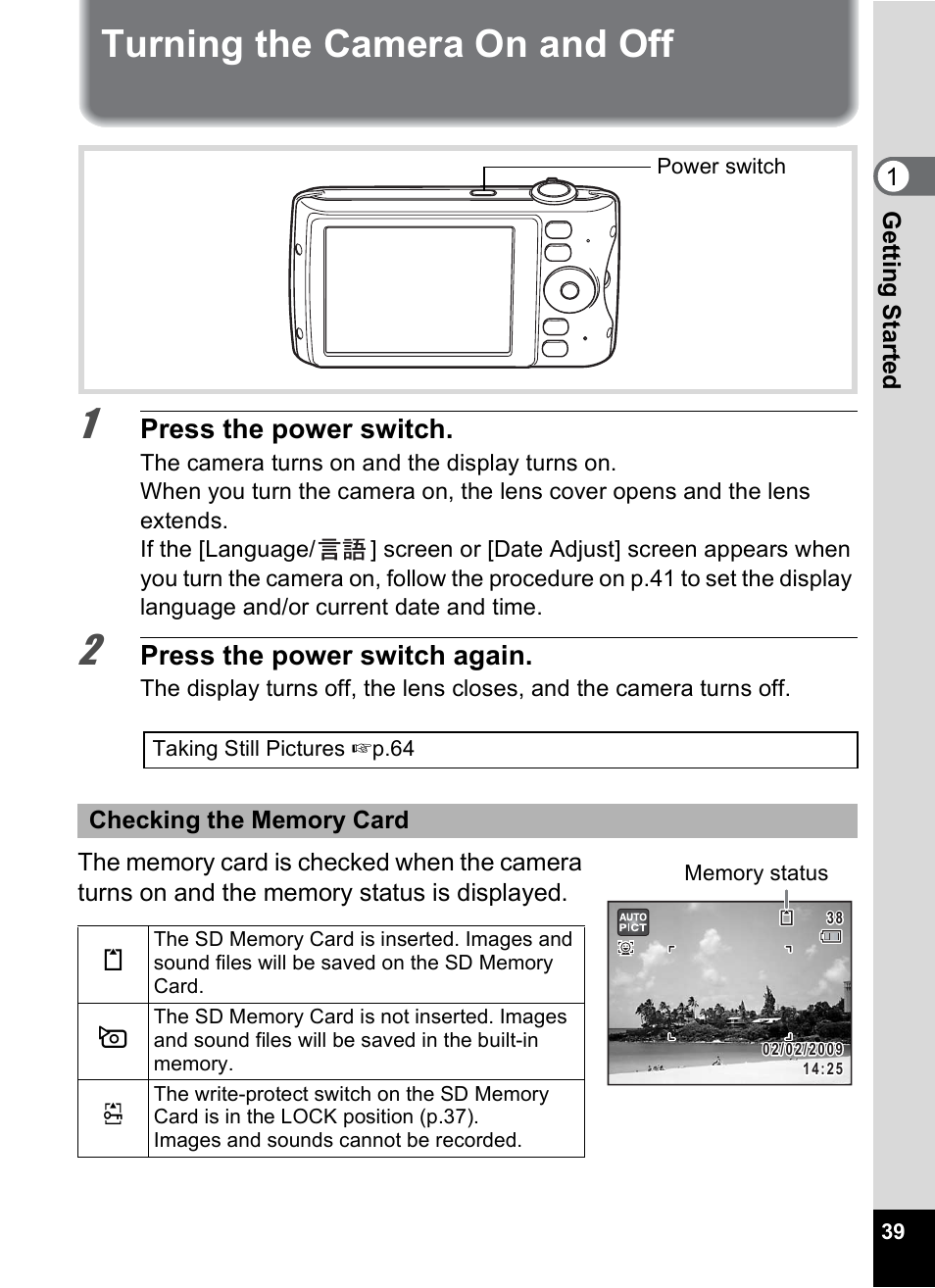 Turning the camera on and off, P.39), Press the power switch | Press the power switch again | Pentax Optio P70 User Manual | Page 41 / 256