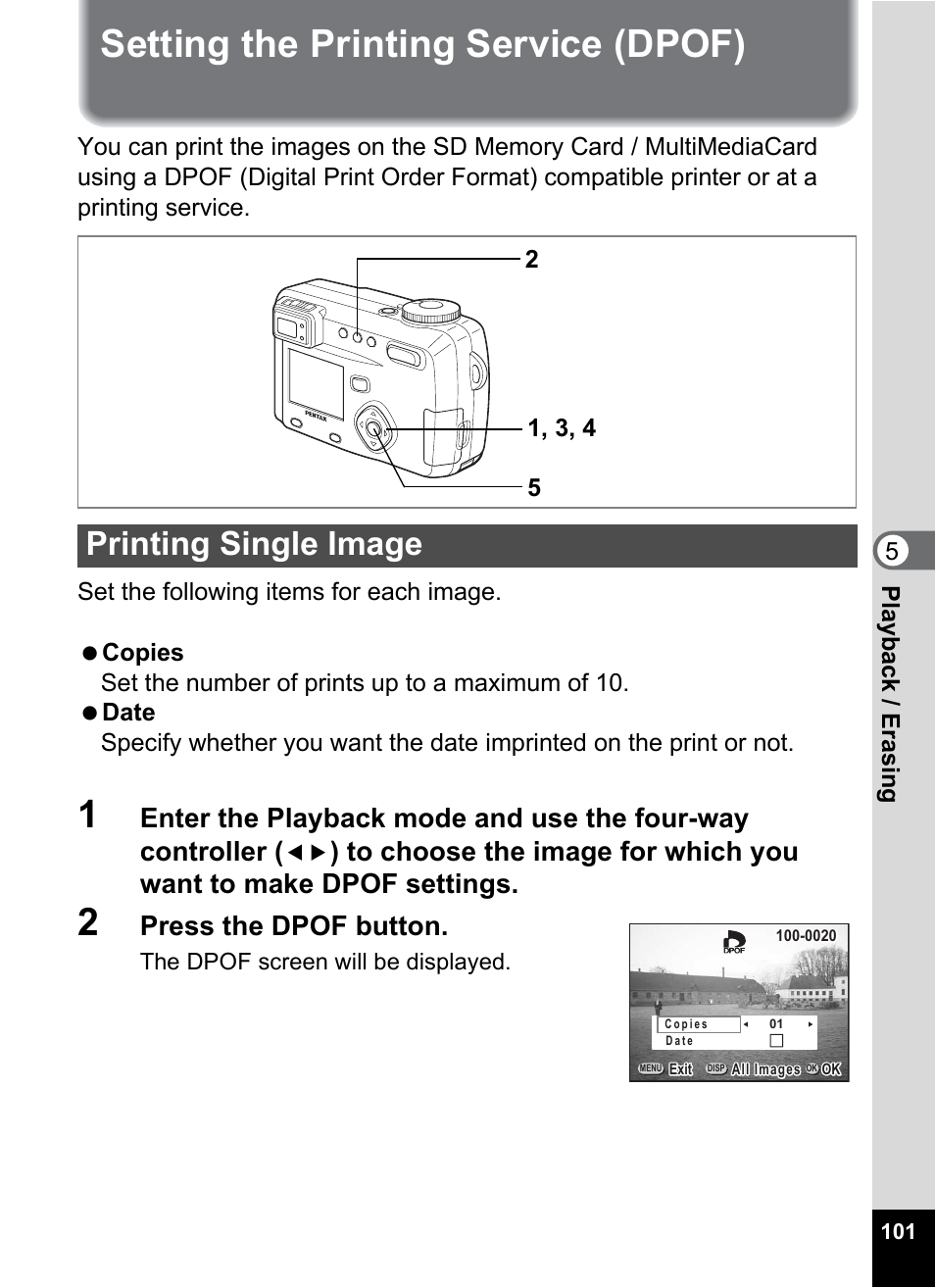 Setting the printing service (dpof), Printing single image, P.101) | Press the dpof button | Pentax Optio 555 User Manual | Page 103 / 144