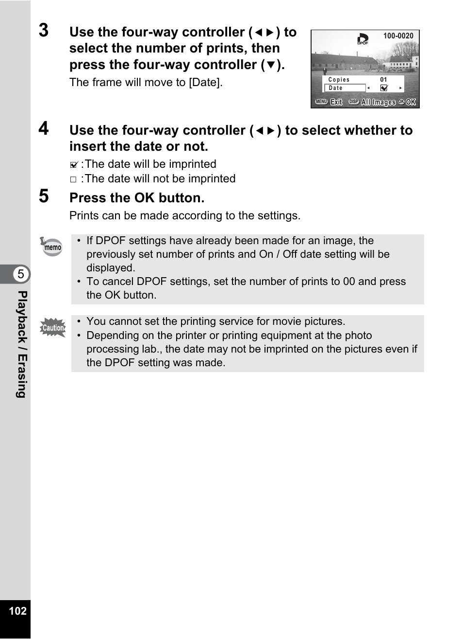 Use the four-way controller, Press the ok button, 5playb ack / erasin g | Pentax Optio 555 User Manual | Page 104 / 144