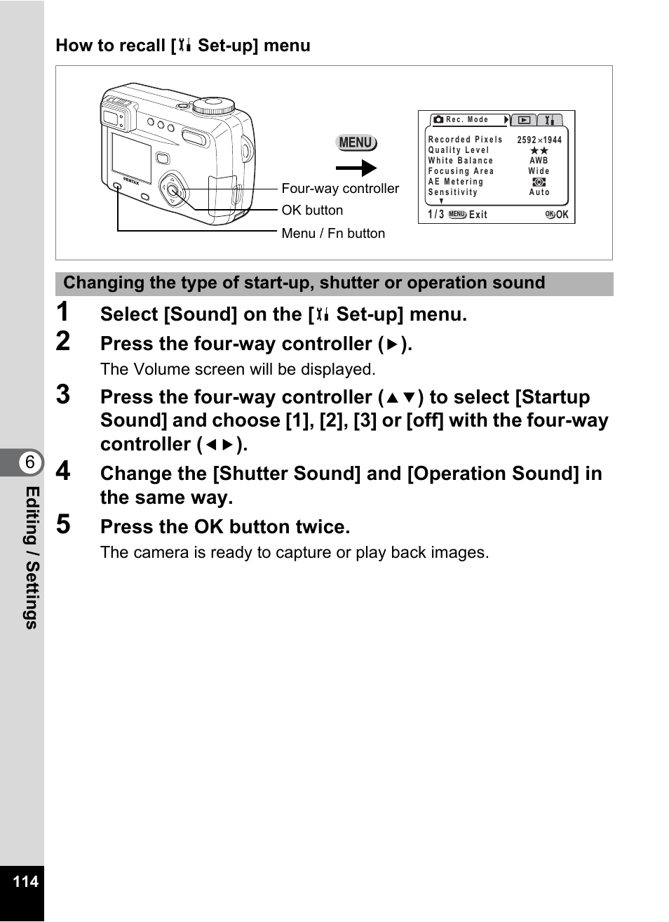 Select [sound] on the, Set-up] menu, Press the four-way controller | Press the ok button twice | Pentax Optio 555 User Manual | Page 116 / 144