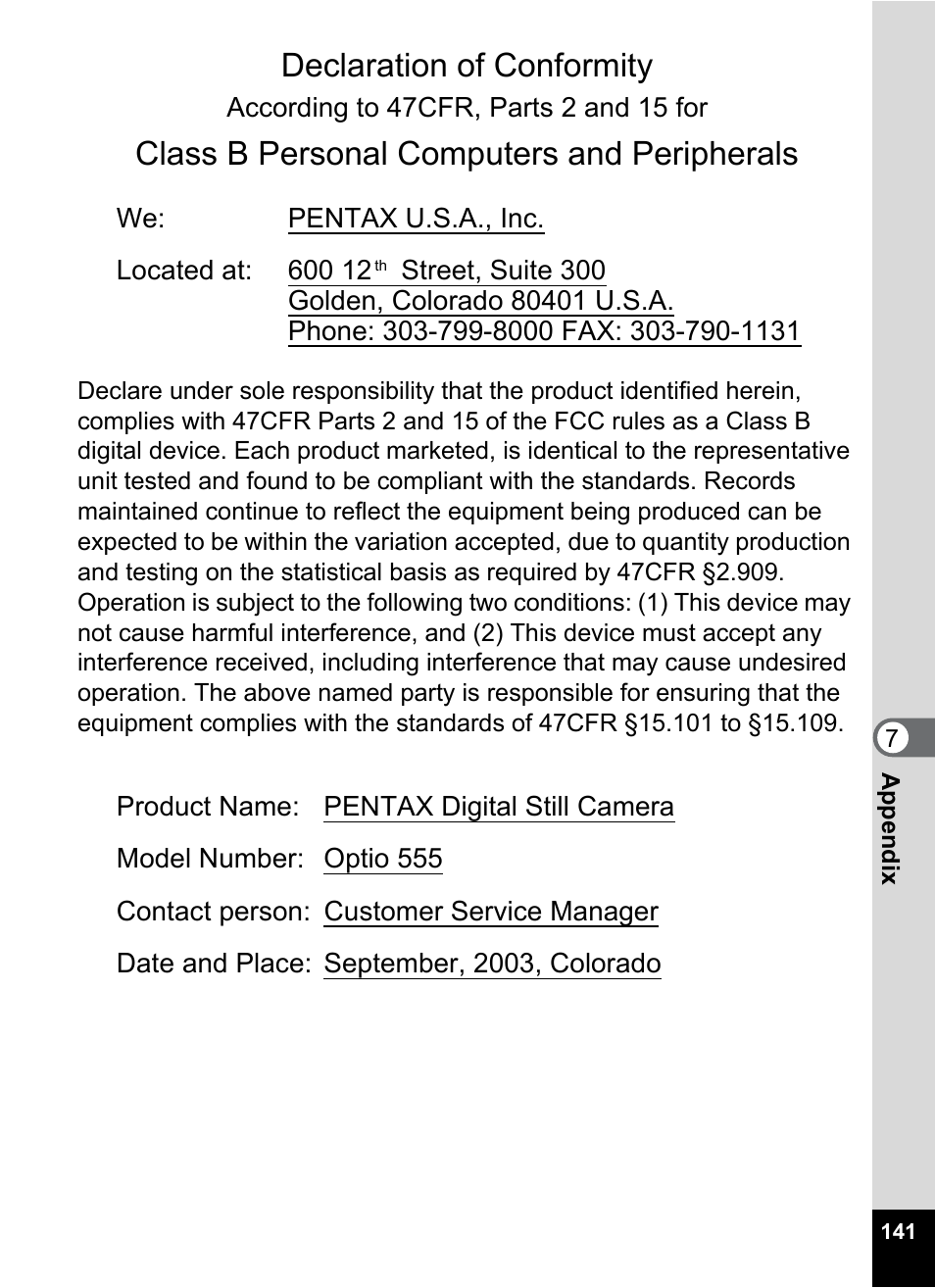 Declaration of conformity, Class b personal computers and peripherals | Pentax Optio 555 User Manual | Page 143 / 144
