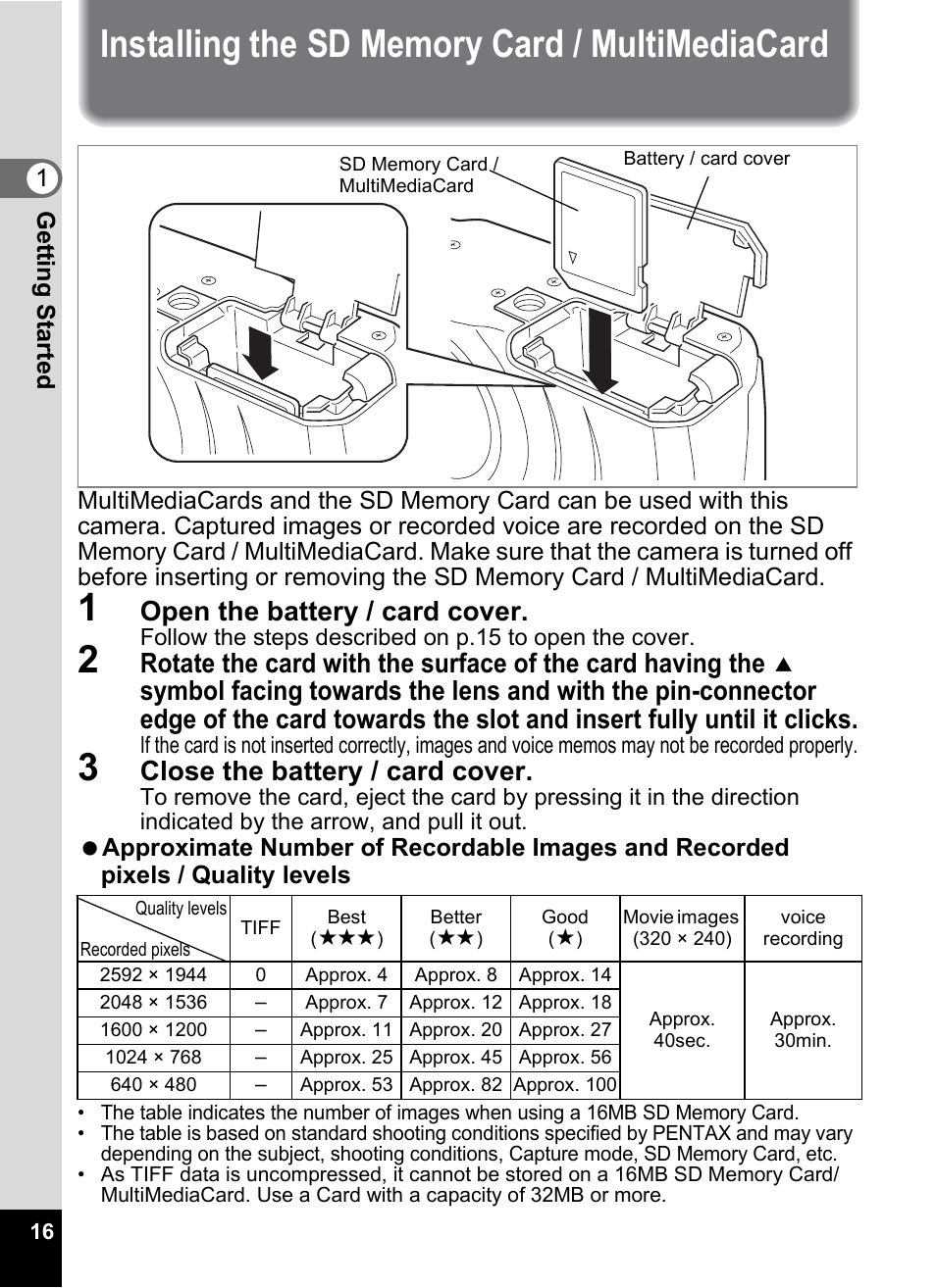 Installing the sd memory card / multimediacard, Open the battery / card cover, Close the battery / card cover | Pentax Optio 555 User Manual | Page 18 / 144