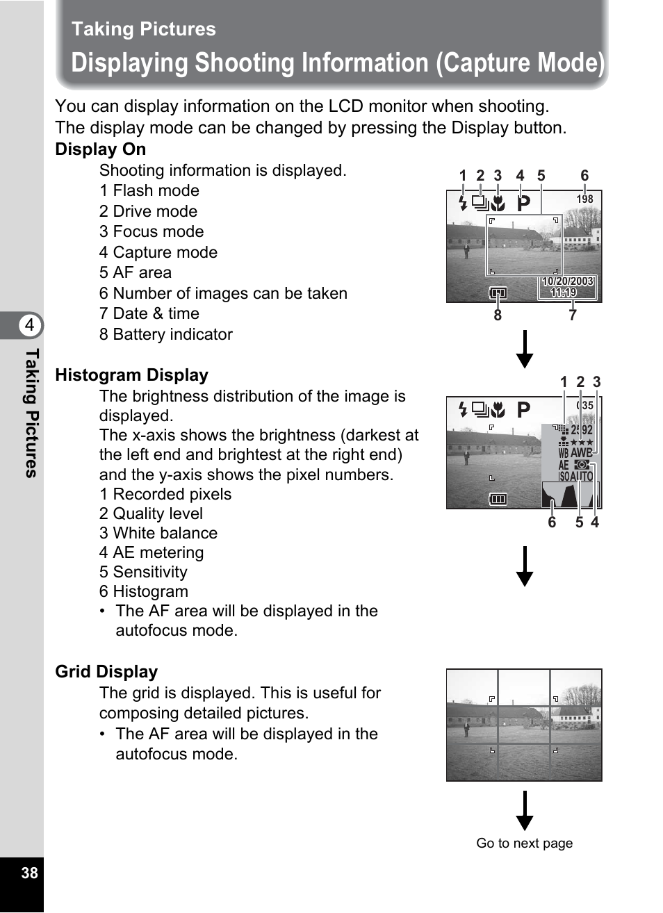 Taking pictures, Displaying shooting information (capture mode), P.38) | 4t aking pictu res, Histogram display, Grid display | Pentax Optio 555 User Manual | Page 40 / 144