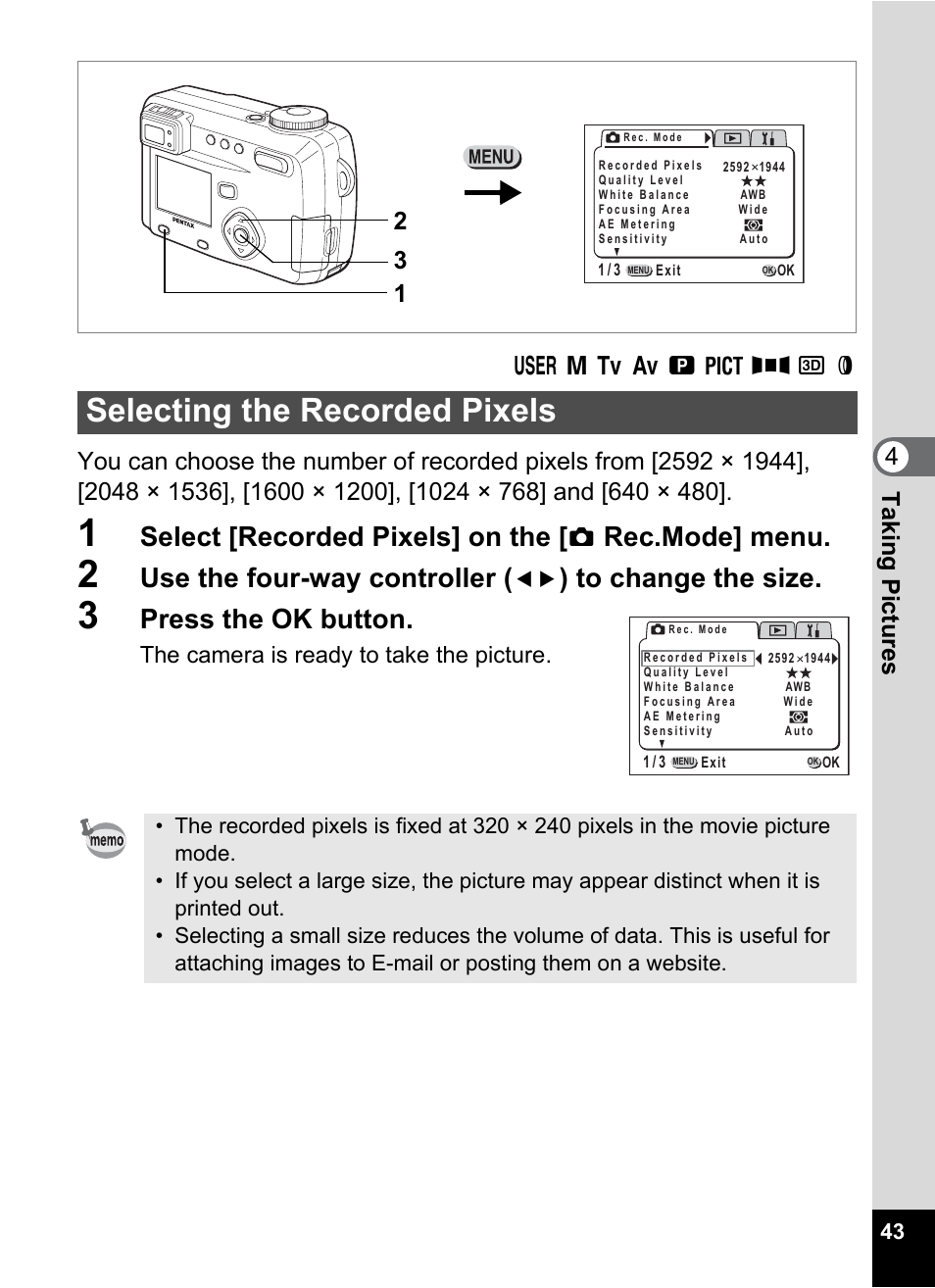 Selecting the recorded pixels, P.43, Select [recorded pixels] on the | Rec.mode] menu, Use the four-way controller, Press the ok button, Taking pictu res 4 | Pentax Optio 555 User Manual | Page 45 / 144