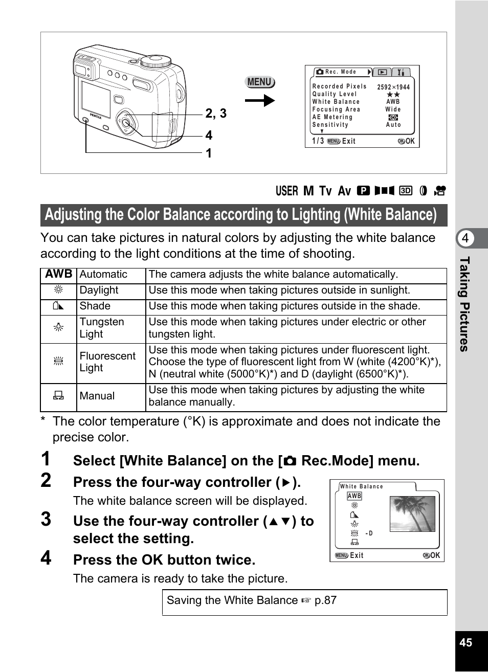 P.45, Select [white balance] on the, Rec.mode] menu | Press the four-way controller, Use the four-way controller, Press the ok button twice | Pentax Optio 555 User Manual | Page 47 / 144