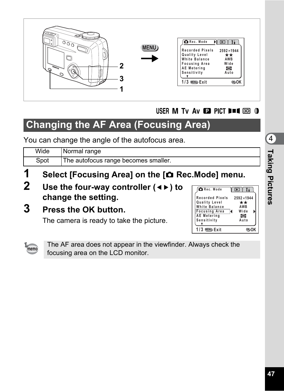 Changing the af area (focusing area), P.47, Select [focusing area] on the | Rec.mode] menu, Use the four-way controller, Press the ok button, Taking pictu res 4, You can change the angle of the autofocus area | Pentax Optio 555 User Manual | Page 49 / 144