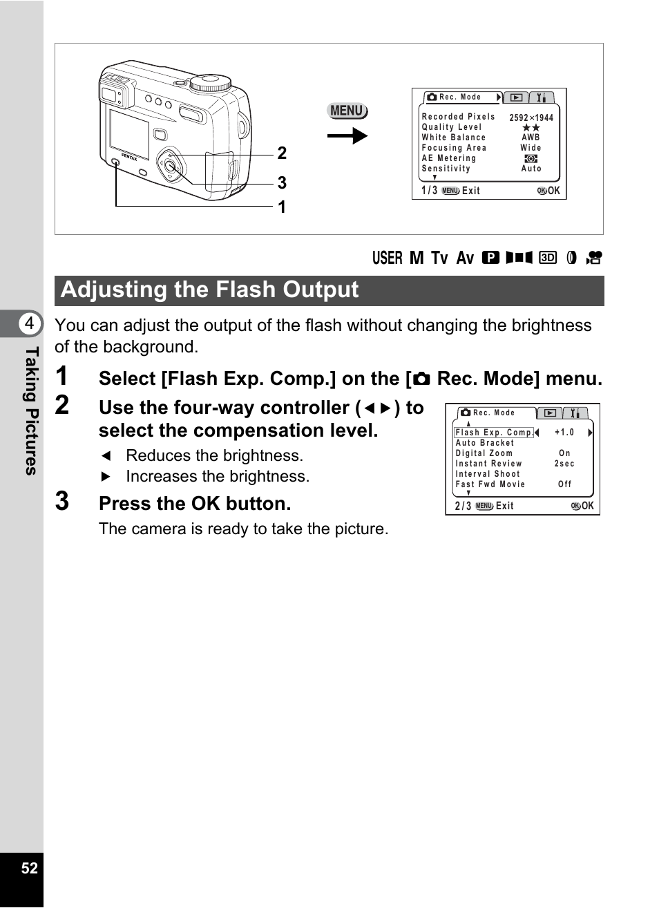 Adjusting the flash output, P.52, Select [flash exp. comp.] on the | Rec. mode] menu, Use the four-way controller, Press the ok button, Taking pictu res 4 | Pentax Optio 555 User Manual | Page 54 / 144