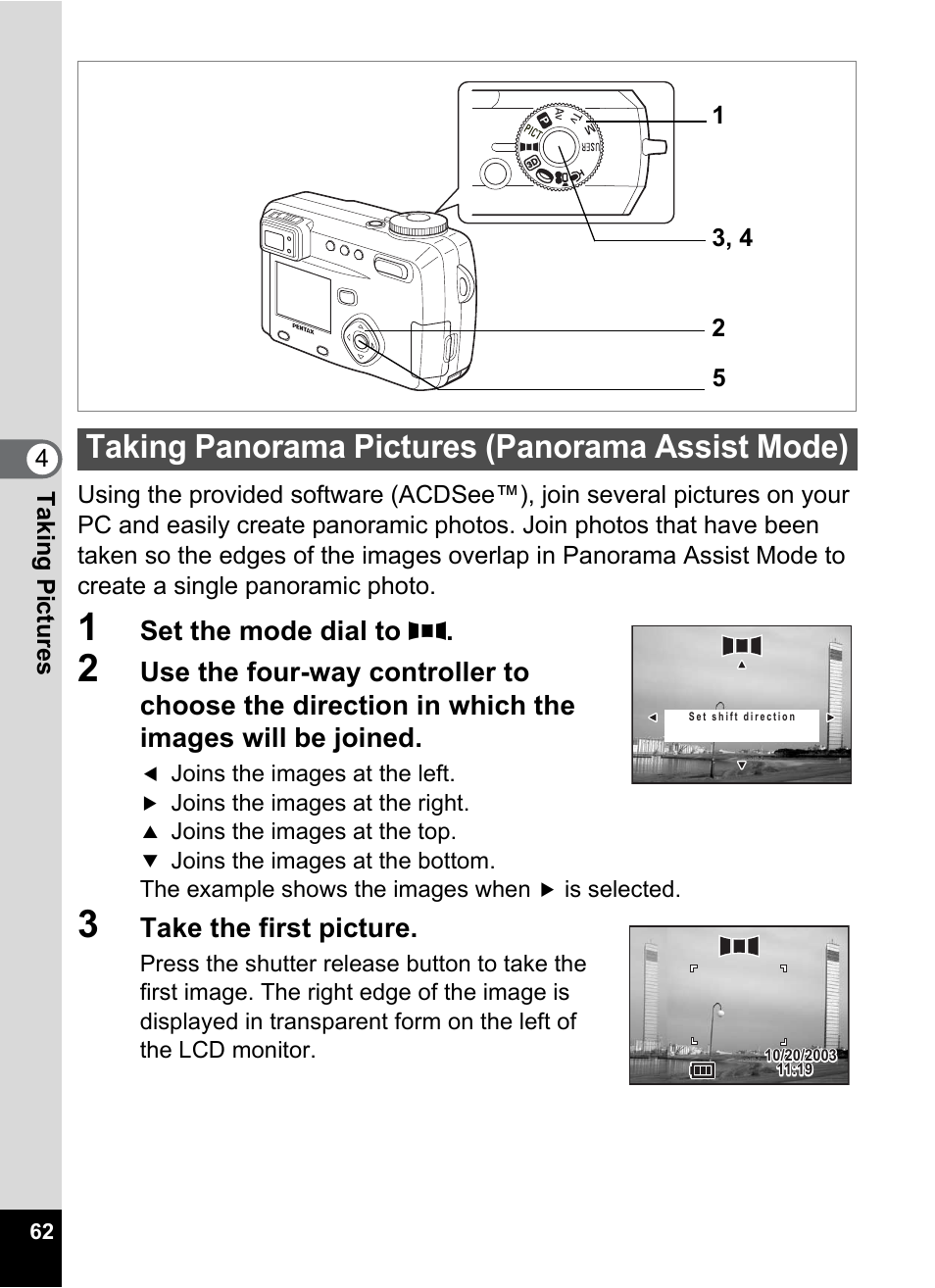 Taking panorama pictures (panorama assist mode), P.62, Set the mode dial to | Take the first picture | Pentax Optio 555 User Manual | Page 64 / 144