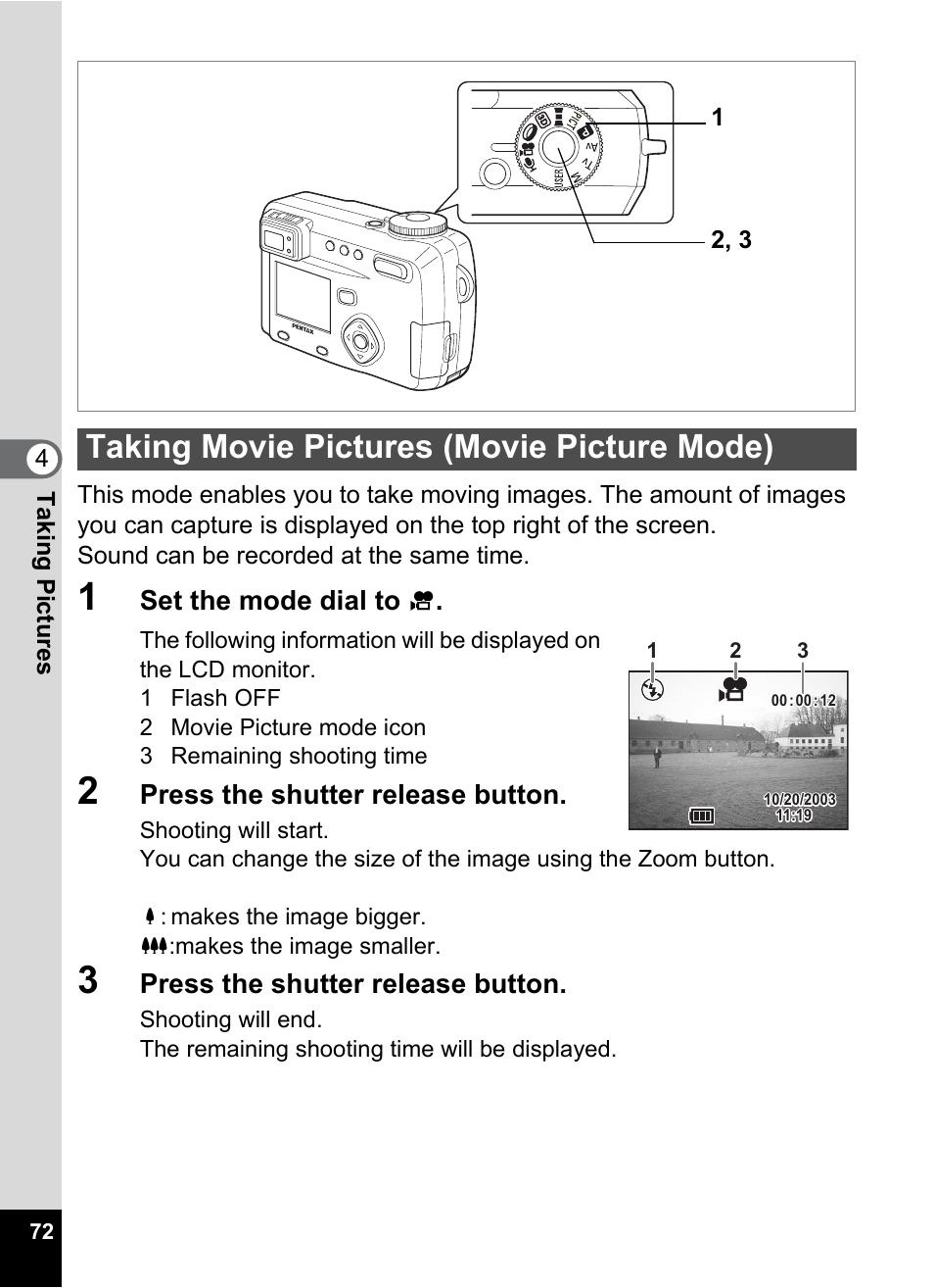 Taking movie pictures (movie picture mode), P.72, Set the mode dial to | Press the shutter release button | Pentax Optio 555 User Manual | Page 74 / 144