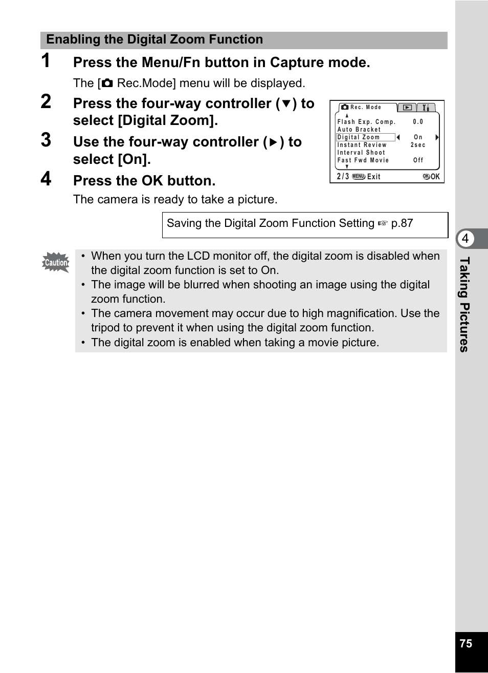 P.75, Press the menu/fn button in capture mode, Press the four-way controller | Use the four-way controller, Press the ok button | Pentax Optio 555 User Manual | Page 77 / 144