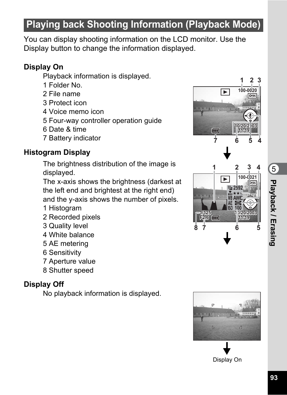 Playing back shooting information (playback mode), P.93), Histogram display | Display off | Pentax Optio 555 User Manual | Page 95 / 144