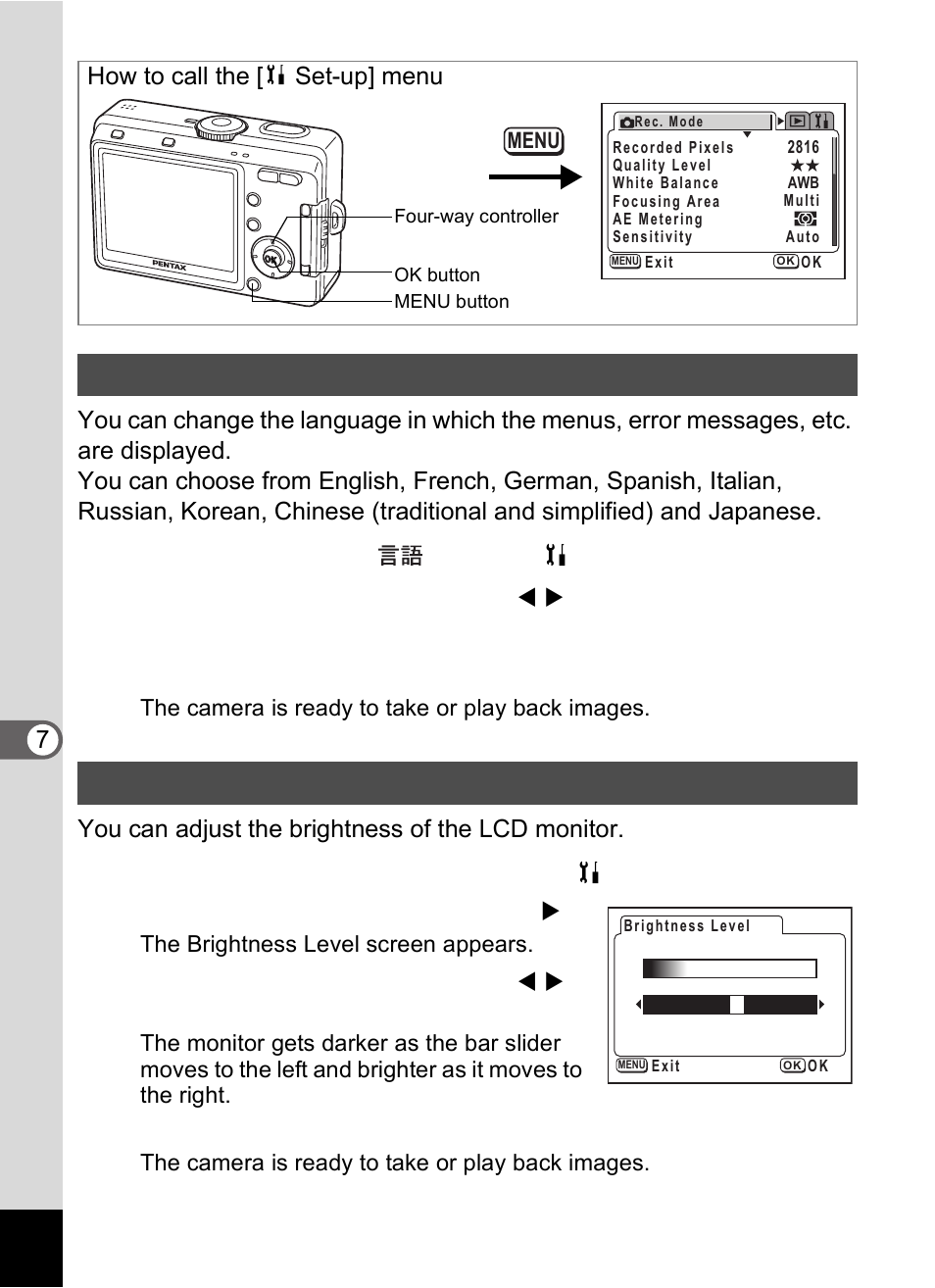 Select [language/ ] on the [ b set-up] menu, Press the ok button, Select [brightness level] on the [ b set-up] menu | Press the four-way controller ( 5 ), Press the ok button twice | Pentax Optio S60 User Manual | Page 128 / 153