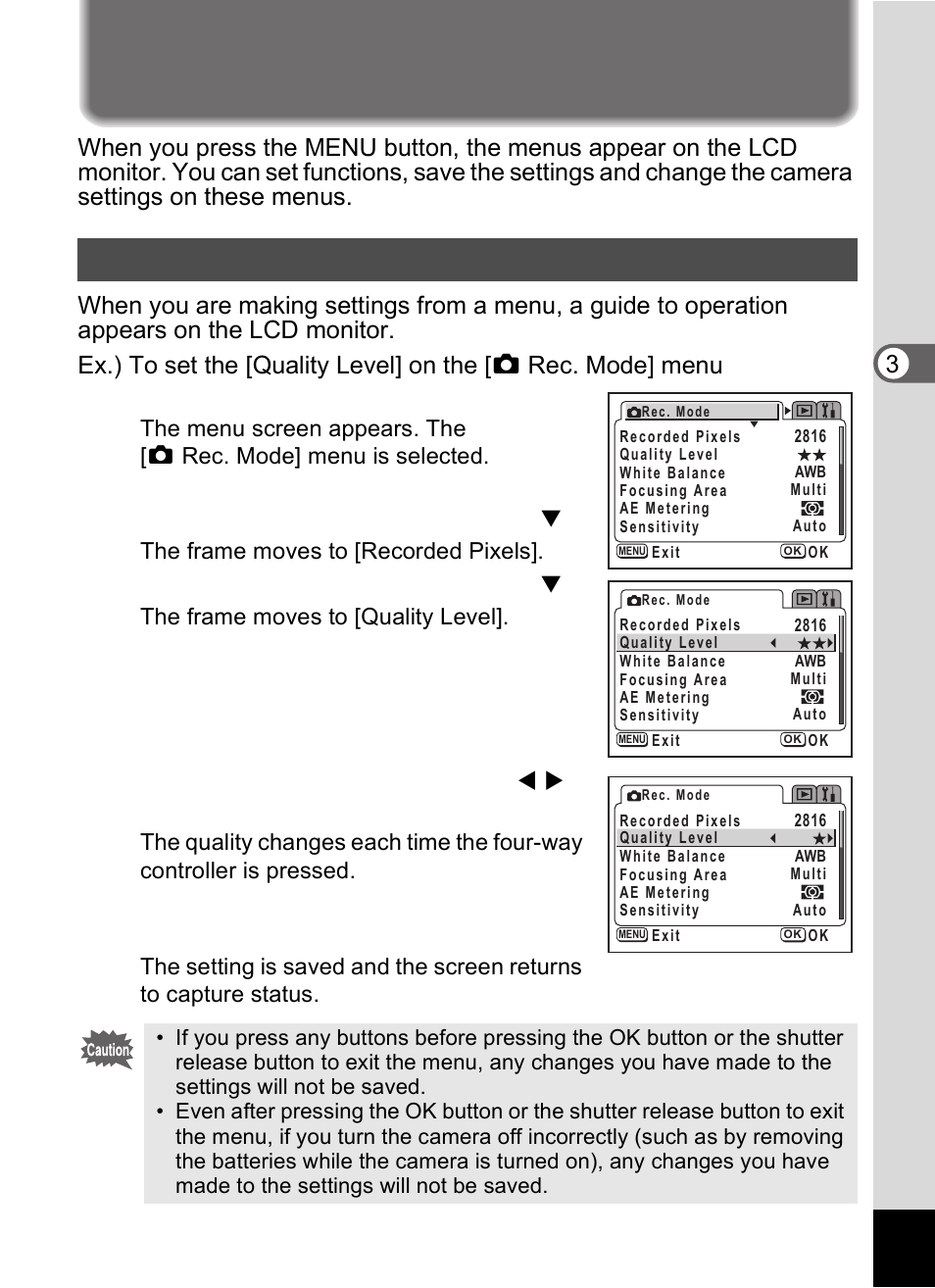 Using the menus, How to use the menus, Press the menu button | Press the four-way controller ( 3 ), Press the ok button or the shutter release button, 3com m on o p erati ons | Pentax Optio S60 User Manual | Page 41 / 153