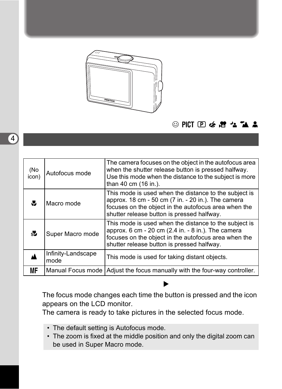 Setting the shooting functions, Selecting the focus mode | Pentax Optio S60 User Manual | Page 70 / 153