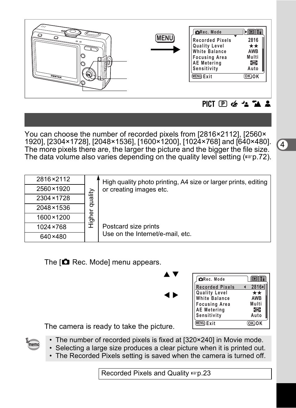 Selecting the recorded pixels, Press the menu button in capture mode, Press the ok button | Tak ing pi cture s 4 d r + . h, Recorded pixels | Pentax Optio S60 User Manual | Page 73 / 153