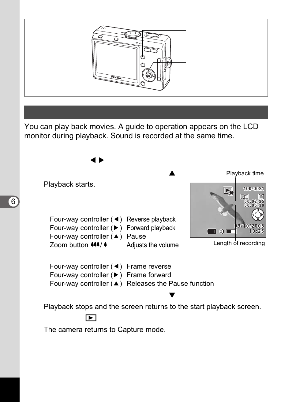 Playing back movies, Press the four-way controller ( 2 ), Press the four-way controller ( 3 ) | Press the q playback button | Pentax Optio S60 User Manual | Page 96 / 153