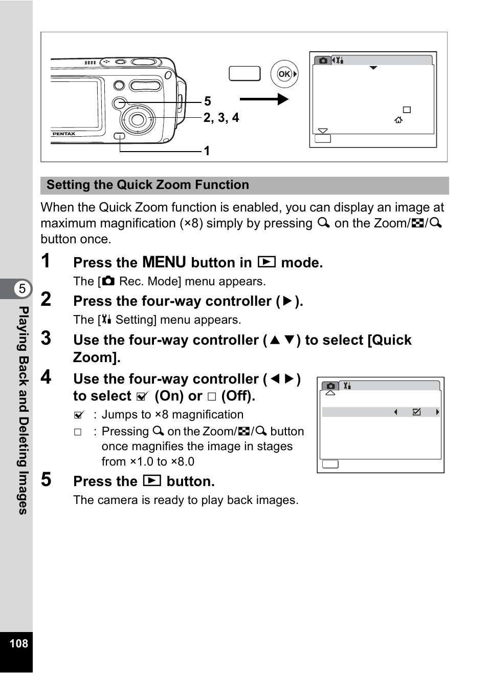 P.108, Press the 3 button in q mode, Press the four-way controller ( 5 ) | Press the q button | Pentax Optio WP User Manual | Page 110 / 188